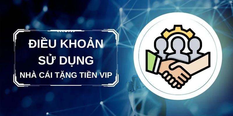 Điều khoản điều kiện cho các thành viên