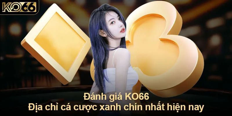 Đánh giá Ko66